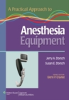 A Practical Approach to Anesthesia Equipment - Book