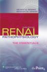 Renal Pathophysiology : The Essentials - Book