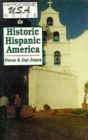 Hippocrene U.S.A. Guide to Historic Hispanic America - Book