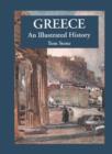 Greece : An Illustrated History - Book