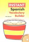 Spanish Instant Vocabulary Builder with CD - Book