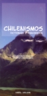 Chilenismos-English/English-Chilenismos Dictionary & Phrasebook - Book