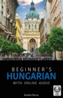 Beginner's Hungarian with Online Audio - Book
