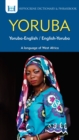 Yoruba-English/ English-Yoruba Dictionary & Phrasebook - Book