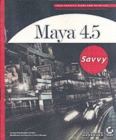 Maya 4.5 Savvy - Book