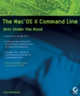 The Mac OS X Command Line : Unix Under the Hood - Book
