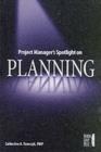 Project Manager's Spotlight on Planning - eBook