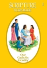 Our Catholic Identity : Grade 1 Scripture Workbook - Book