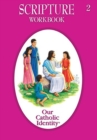 Our Catholic Identity Scripture Workbook - Book