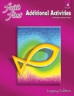 Faith First Legacy Edition : Additional Activities; A Blackline Masters Book, Grade 4 - Book