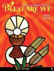 Blest Are We Faith and Word Edition : Grade 2 Unit Tests - Book
