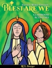 Blest Are We Faith and Word Edition : Grade 3 Classroom Activities - Book