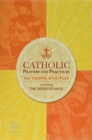 Catholic Prayers and Practices for Young Disciples : Including the Order of Mass - Book