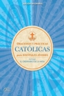 Catholic Prayers and Practices Spanish Young Disciples - Book