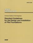 Standard Guidelines for the Design and Installation of Pile Foundations - Book