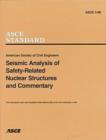 Seismic Analysis of Safety-related Nuclear Structures, ASCE 4-98 - Book