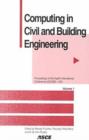 Computing in Civil and Building Engineering : Proceedings of the Eighth International Conference Held at Stanford University, Stanford, California, August 14-16, 2000 - Book