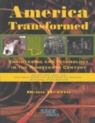America Transformed : Engineering and Technology in the Nineteenth Century - Book