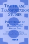 Traffic and Transportation Studies : Proceedings of the Third International Conference on Transportation and Traffic Studies, ICTTS 2002, Held at Guilin in Guangxi Province, China, from July 23 to 25, - Book