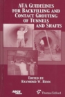 AUA Guidelines for Backfilling and Contact Grouting of Tunnels and Shafts - Book