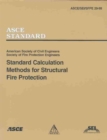 Standard Calculation Methods for Structural Fire Protection, SEI/ASCE/SFPE 29-99 - Book