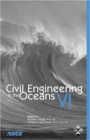 Civil Engineering in the Oceans VI - Book