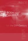 Civil Engineering Body of Knowledge for the 21st Century - Book