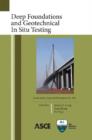 Deep Foundations and Geotechnical In Situ Testing - Book