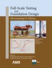 Full-Scale Testing and Foundation Design : Honoring Bengt H. Fellenius - Book