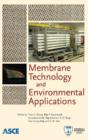 Membrane Technology and Environmental Applications - Book