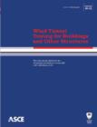 Wind Tunnel Testing for Buildings and Other Structures : Standard ASCE/SEI 49-12 - Book