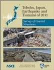 Tohoku, Japan, Earthquake and Tsunami of 2011 : Survey of Coastal Structures - Book