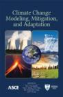 Climate Change Modeling, Mitigation and Adaptation - Book