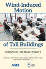 Wind-Induced Motion of Tall Buildings : Designing for Habitability - Book