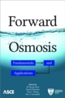 Forward Osmosis : Fundamentals and Applications - Book