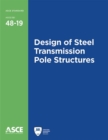 Design of Steel Transmission Pole Structures - Book