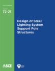 Design of Steel Lighting System Support Pole Structures - Book