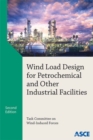 Wind Load Design for Petrochemical and Other Industrial Facilities - Book