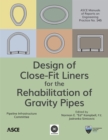 Design of Close-Fit Liners for the Rehabilitation of Gravity Pipes - Book