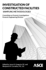 Investigation of Constructed Facilities : Sampling Methodologies - Book