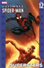 Ultimate Spider-man Vol.12: Superstars - Book