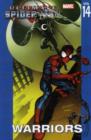Ultimate Spider-man Vol.14: Warriors - Book