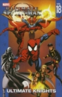 Ultimate Spider-man Vol.18: Ultimate Knights - Book