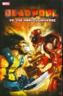 Deadpool Vs. The Marvel Universe - Book