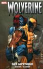 Wolverine: Get Mystique - Book