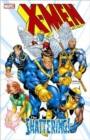 X-men: The Shattering - Book