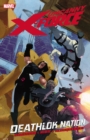Uncanny X-force Vol. 2: Deathlok Nation - Book