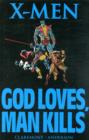 X-men: God Loves, Man Kills - Book