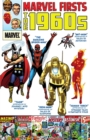 Marvel Firsts: The 1960s - Book