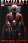 Ultimate Comics Spider-man: Death Of Spider-man Fallout - Book